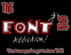 The Font Addiction Ring